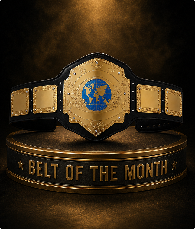 Wrestling championship belt with 'Belt of the Month' text 