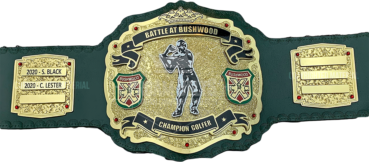 Battle at Bushwood Golf Championship Belt